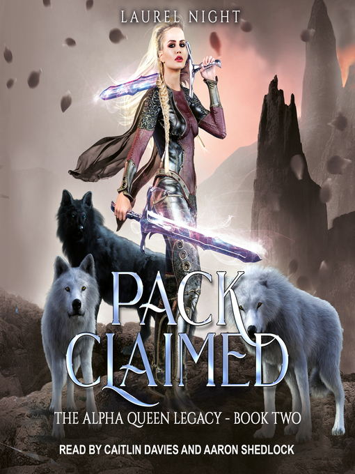 Title details for Pack Claimed by Laurel Night - Available